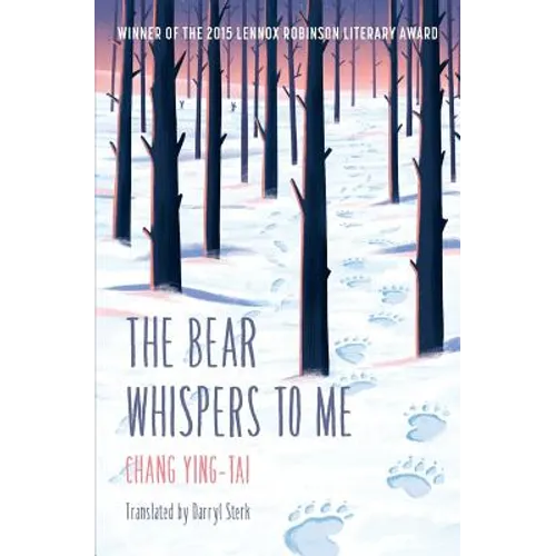 The Bear Whispers to Me: The Story of a Bear and a Boy - Paperback
