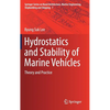 Hydrostatics and Stability of Marine Vehicles: Theory and Practice - Hardcover