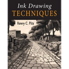 Ink Drawing Techniques: A Complete Handbook of Pen, Brush and Ink Drawing Methods - Paperback