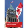 Canadian Conservative Political Thought - Paperback