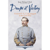 Dreams of Victory: General P. G. T. Beauregard in the Civil War - Paperback