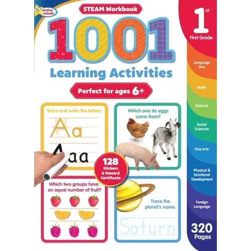Active Minds 1001 First Grade Learning Activities: A Steam Workbook - Paperback