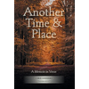 Another Time & Place: A Memoir in Verse - Hardcover