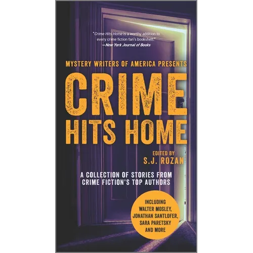 Crime Hits Home: A Collection of Stories from Crime Fiction's Top Authors - Mass Market Paperbound