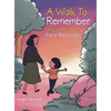 A Walk to Remember: Una Caminata Para Recordar - Hardcover