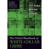 The Oxford Handbook of White-Collar Crime - Paperback
