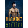 Quarantined With the Soldier - Paperback