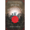 Death in the Haymarket: A Story of Chicago, the First Labor Movement and the Bombing That Divided Gilded Age America - Paperback