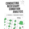 Conducting Necessary Condition Analysis for Business and Management Students - Paperback