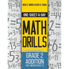 One-Sheet-A-Day Math Drills: Grade 2 Addition - 200 Worksheets (Book 3 of 24) - Paperback