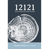 12121: The Story of North Way Christian Community - Hardcover