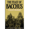 The Feast of Bacchus - Paperback