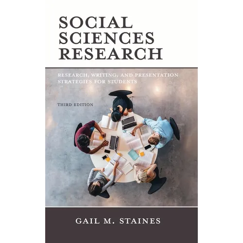 Social Sciences Research: Research, Writing, and Presentation Strategies for Students - Paperback
