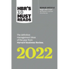 Hbr's 10 Must Reads 2022: The Definitive Management Ideas of the Year from Harvard Business Review (with Bonus Article Begin with Trust by Frances X. - Paperback
