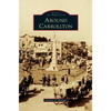 Around Carrollton - Hardcover