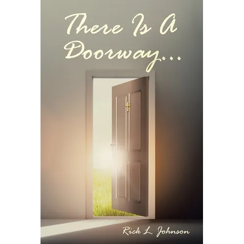 There Is A Doorway... - Paperback