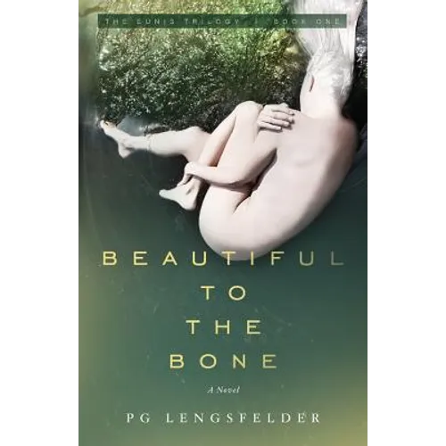 Beautiful to the Bone: A psychological suspense novel - Paperback
