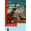 Exhibiting the Past: Public Histories of Education - Hardcover