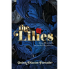 The Lilies - Hardcover