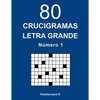 80 Crucigramas Letra Grande - N. 1 - Paperback
