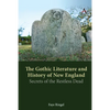The Gothic Literature and History of New England: Secrets of the Restless Dead - Paperback