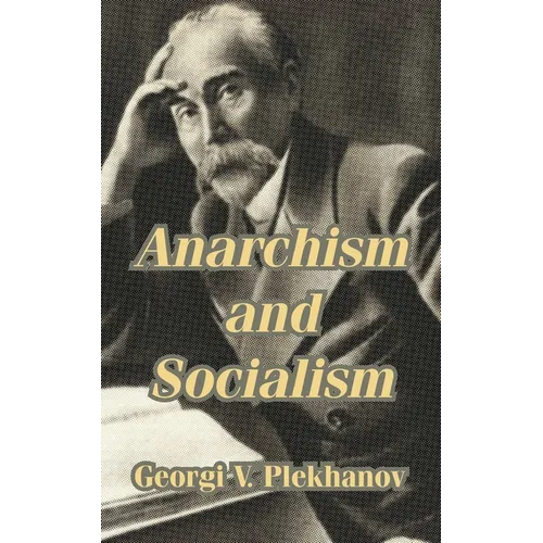 Anarchism and Socialism - Paperback