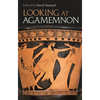 Looking at Agamemnon - Paperback