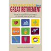 101 Secrets for a Great Retirement: Practical, Inspirational, & Fun Ideas for the Best Years of Practical, Inspirational, & Fun Ideas for the Best Yea - Paperback