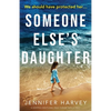 Someone Else's Daughter: A gripping emotional page turner with a twist - Paperback