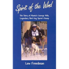 Spirit of the Wind: The Story of Alaska's George Attla, Legendary Sled Dog Sprint Champ - Paperback