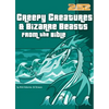 Creepy Creatures and Bizarre Beasts from the Bible: 6 - Paperback
