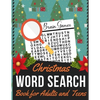 Christmas Word Search Book for Adults and Teens: Holiday themed word search puzzle book Puzzle Gift for Word Puzzle Lover Brain Exercise Game - Paperback