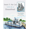 Sweet P. the Cat Lives on a Houseboat - Paperback