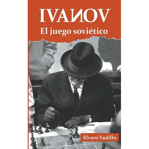 Ivanov: El juego soviético - Paperback