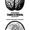 Tennis Is Mental: Racket Bag Edition - Paperback
