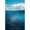 Unanchored: When God Writes the Script - Paperback
