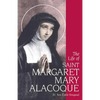 The Life of Saint Margaret Mary Alacoque - Paperback