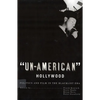 'Un-American' Hollywood: Politics and Film in the Blacklist Era - Paperback