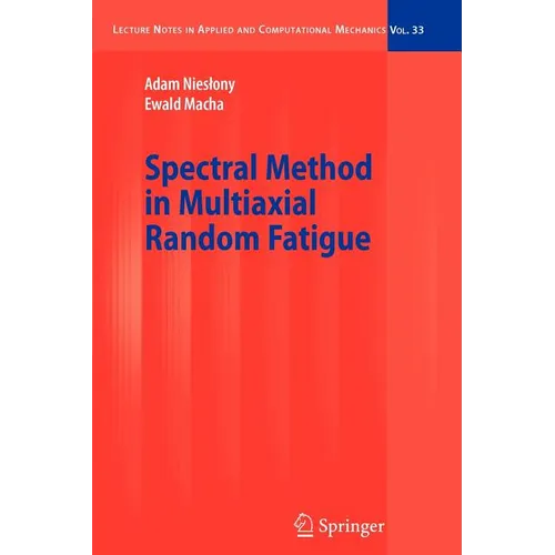 Spectral Method in Multiaxial Random Fatigue - Paperback