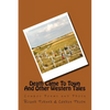 Death Came To Town And Other Western Tales: Cowboy Poems and Prose - Paperback
