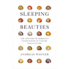 Sleeping Beauties: The Mystery of Dormant Innovations in Nature and Culture - Hardcover