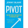 Pivot: The Only Move That Matters Is Your Next One - Paperback