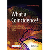 What a Coincidence!: On Unpredictability, Complexity and the Nature of Time - Paperback