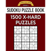 Sudoku Puzzle Book, 1,500 EXTRA HARD Puzzles: Gigantic Bargain Sized Book, No Wasted Puzzles With Only One Level - Paperback