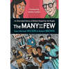 The Many Not the Few: An Illustrated History of Britain Shaped by the People - Paperback
