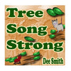 Tree Song Strong: Tree picture book for kids celebrating the importance of trees in nature, Perfect for tree themed storytimes and tree - Paperback