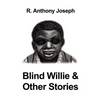 Blind Willie & Other Stories - Paperback