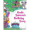 Koala Samson's Birthday Song - Paperback