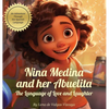 Nina Medina and Her Abuelita: The Language of Love and Laughter - Hardcover