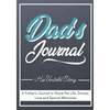 Dad's Journal - His Untold Story: Stories, Memories and Moments of Dad's Life: A Guided Memory Journal 7 x 10 inch - Paperback